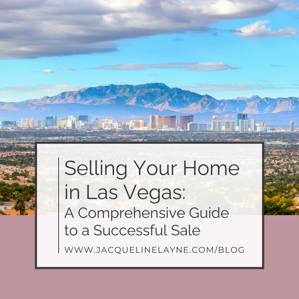 Selling Your Home in Las Vegas, Las Vegas home selling guide,
Sell your home in Las Vegas,
Selling process in Las Vegas,
Real estate agent in Las Vegas,
Listing your home in Las Vegas,