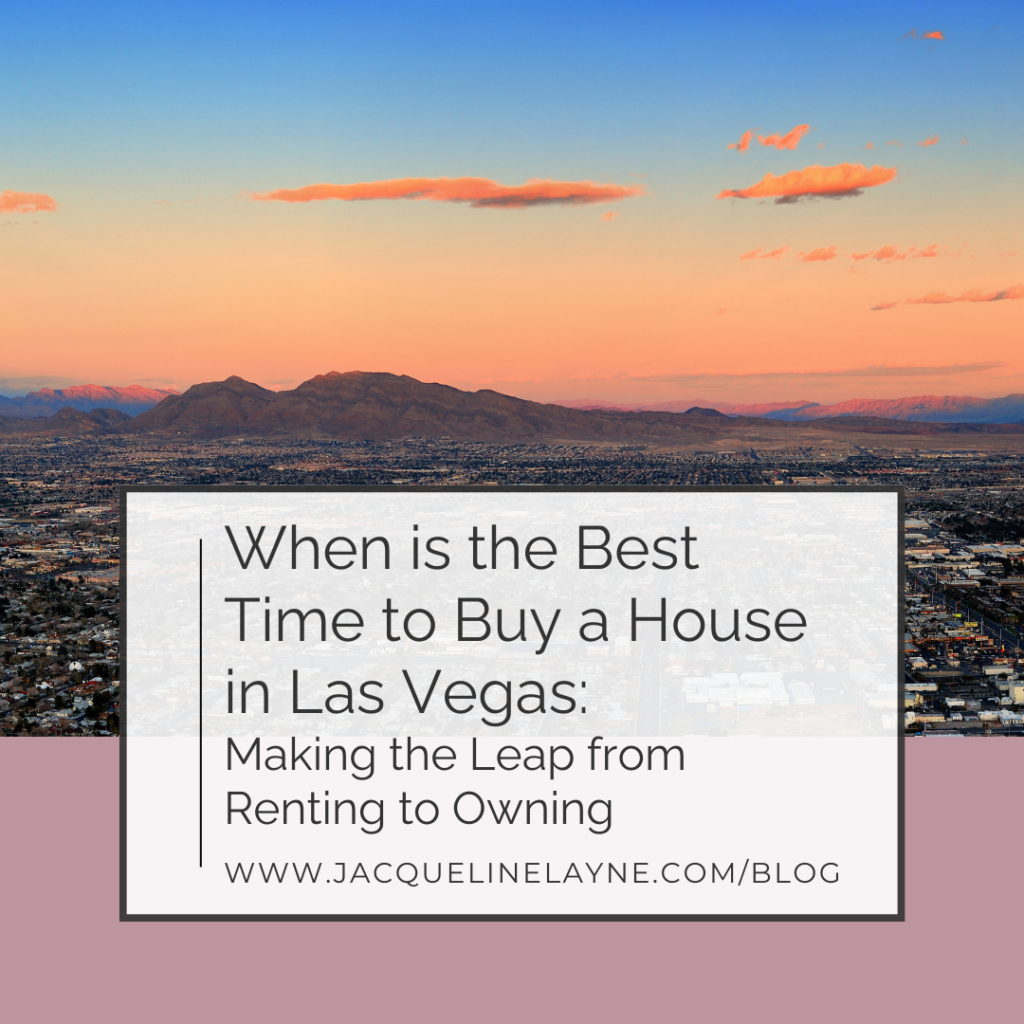 When is the Best Time to Buy a House in Las Vegas
